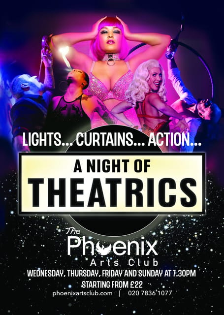 London: A Night of Theatrics! Cabaret Show - What the two-hour show includes